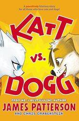 Katt vs Dogg by James Patterson-Paperback