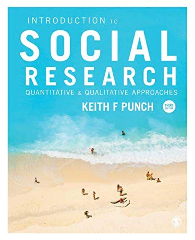 

Introduction to Social Research by Keith F Punch-Paperback