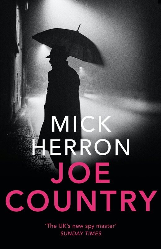 

Joe Country: Jackson Lamb Thriller 6, Paperback Book, By: Mick Herron