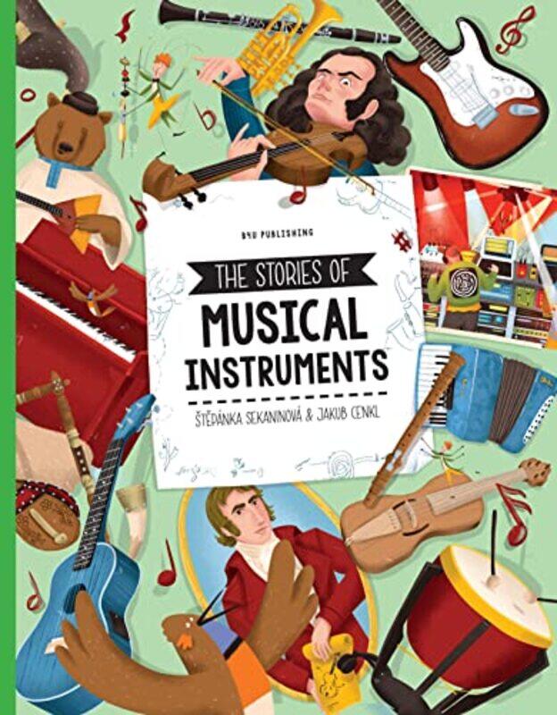 

The Stories of Musical Instruments by St&#283 Sekaninovapanka-Hardcover