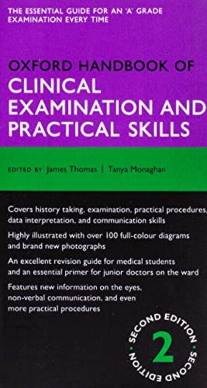 

Oxford Handbook of Clinical Examination and Practical Skills Paperback by Thomas, James (Consultant Musculoskeletal Radiologist, Consultant Musculoske