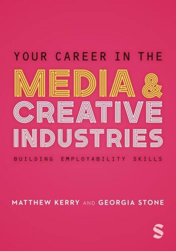 

Your Career in the Media & Creative Industries-Paperback