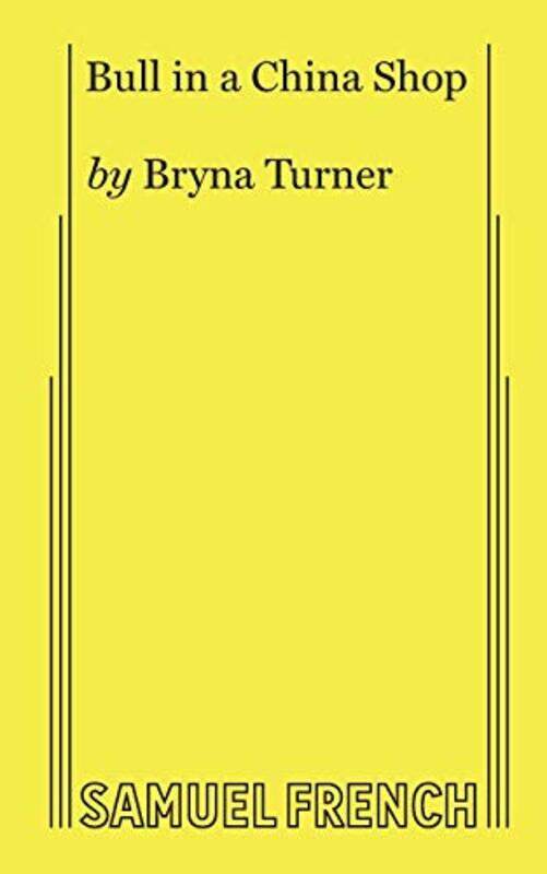 

Bull in a China Shop by Bryna Turner-Paperback