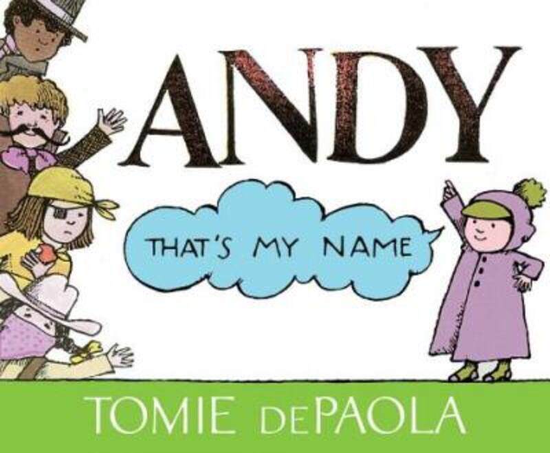 

Andy, That's My Name,Paperback,BydePaola, Tomie - dePaola, Tomie