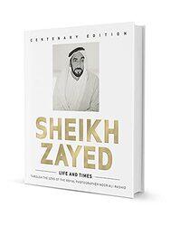 Sheikh Zayed Life And Times By Noor Ali Rashid Paperback