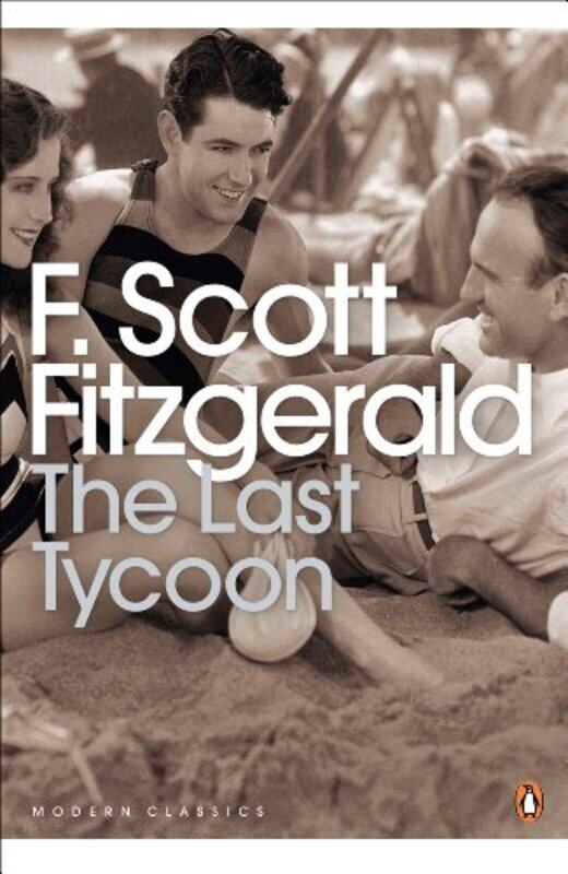 

The Last Tycoon by F Scott Fitzgerald-Paperback