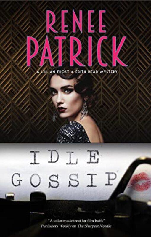 

Idle Gossip by Renee Patrick-Paperback