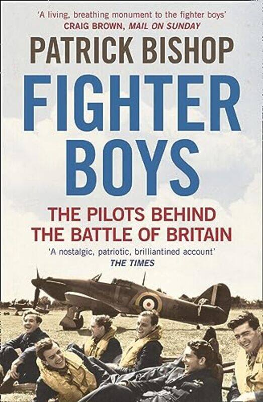 

Fighter Boys by Patrick Bishop-Paperback