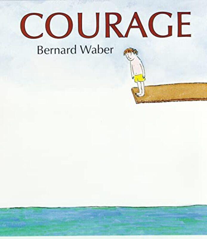 

Courage By Waber B - Hardcover