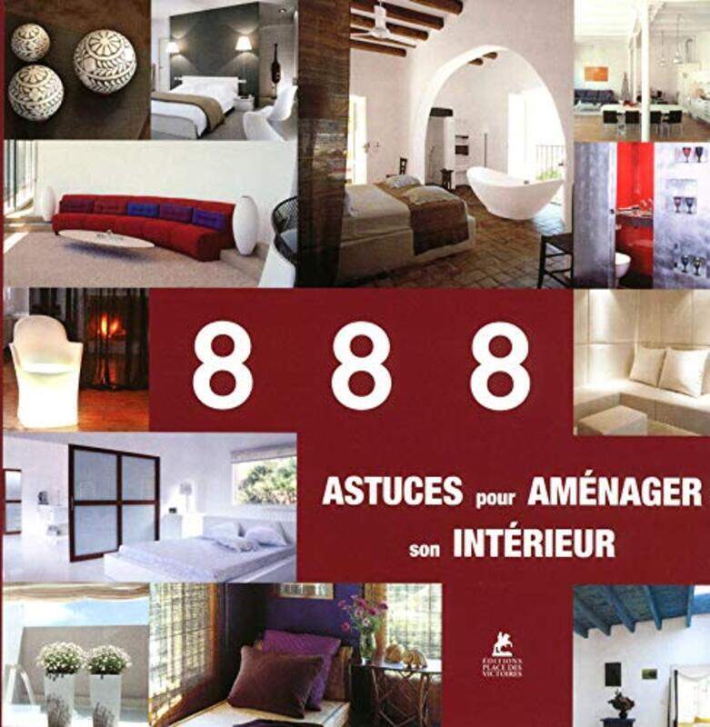 

888 astuces pour am nager son int rieur,Paperback by Place des victoires