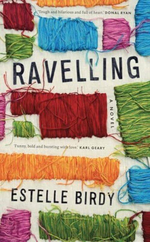 

Ravelling by Estelle Birdy-Paperback