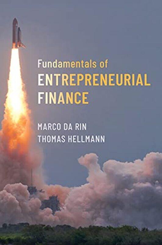 

Fundamentals of Entrepreneurial Finance Hardcover by Da Rin, Marco (Associate Professor of Finance, Associate Professor of Finance, Tilburg University