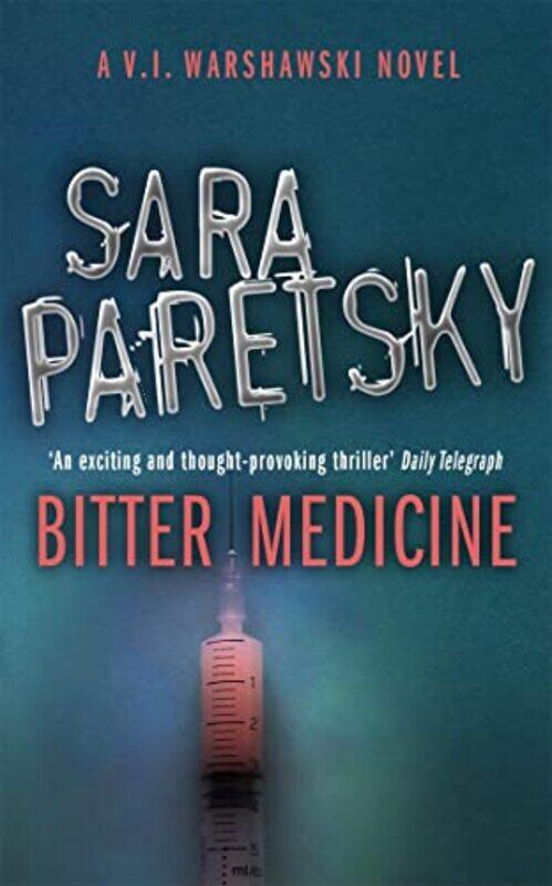 

Bitter Medicine by Sara Paretsky-Paperback