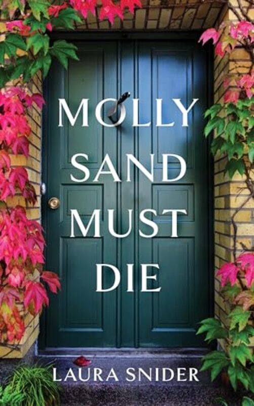 

Molly Sand Must Die By Snider Laura - Paperback
