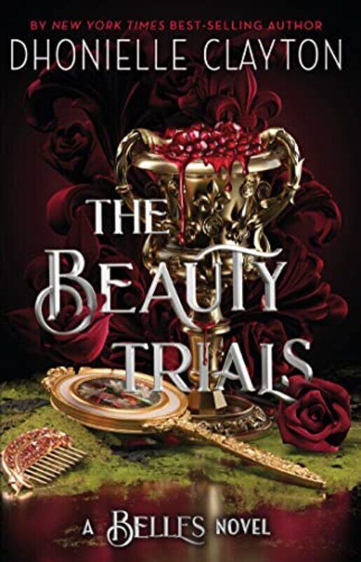 

The Beauty Trials by Dhonielle Clayton-Paperback