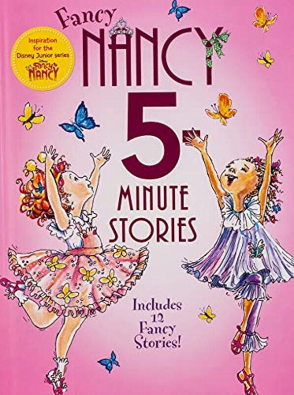 

Fancy Nancy 5Minute Fancy Nancy Stories by Jane OConnorRobin Preiss Glasser-Hardcover