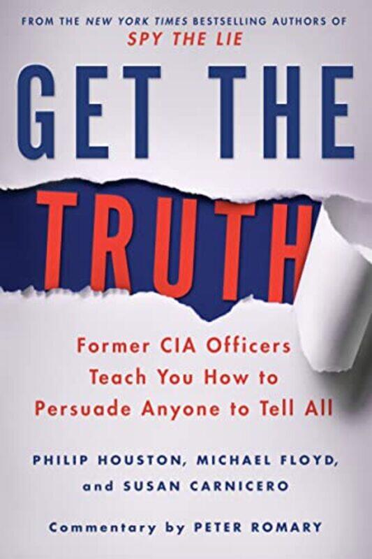 

Get The Truth By Houston, Philip - Floyd, Michael - Carnicero, Susan Paperback