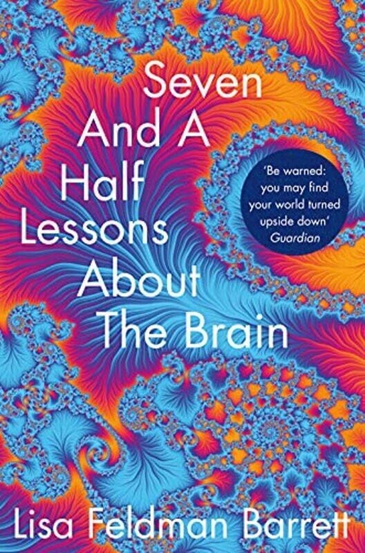 

Seven And A Half Lessons About The Brain by Lisa Feldman Barrett-Paperback