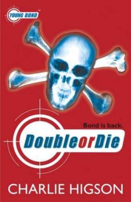 

^(C) Double or Die (Young Bond).paperback,By :Charlie Higson