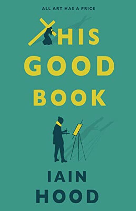 

This Good Book by Iain Hood-Paperback