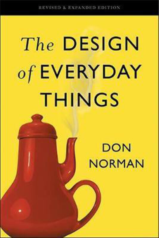 

The Design of Everyday Things, Paperback Book, By: Donald A. Norman