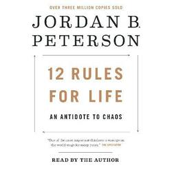 12 Rules for Life: An Antidote to Chaos,Paperback,ByPeterson, Jordan B. - Peterson, Jordan B.