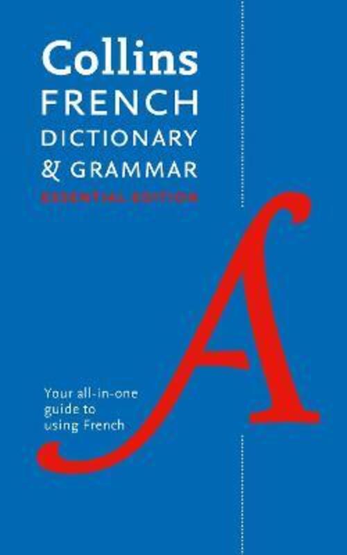 French Essential Dictionary and Grammar: Two books in one (Collins Essential)