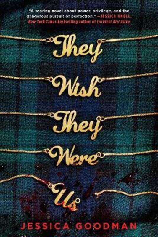 

They Wish They Were Us.paperback,By :Goodman, Jessica