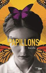 LES PAPILLONS,Paperback by BARCELLA