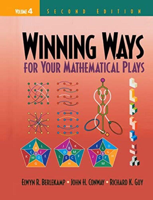 

Winning Ways for Your Mathematical Plays Volume 4-Paperback