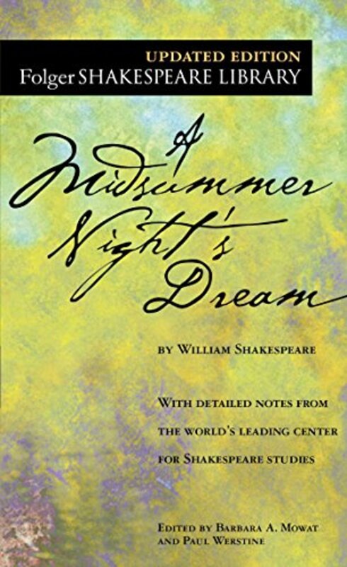 

A Midsummer Nights Dream (Folger Shakespeare Library),Paperback by William Shakespeare