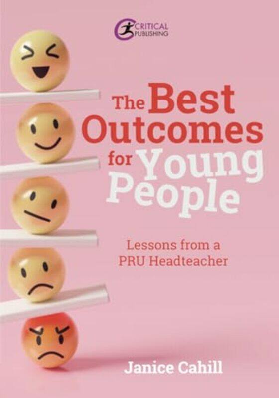 

The Best Outcomes for Young People by Janice Cahill-Paperback