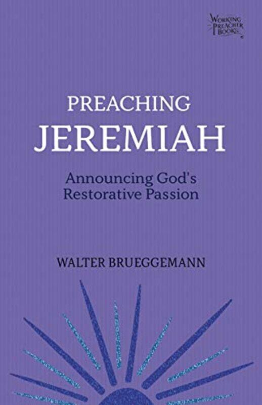 

Preaching Jeremiah by Brueggemann, Walter-Paperback