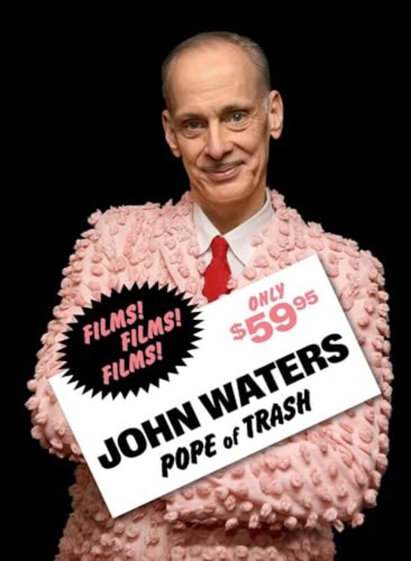 John Waters Pope of Trash by Richard Author Hess-Hardcover