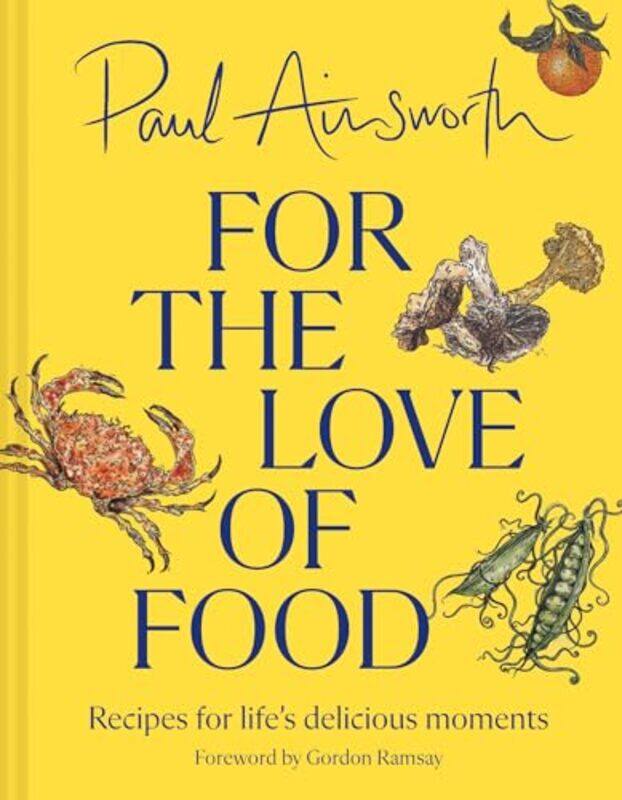 

For the Love of Food by Paul Ainsworth-Hardcover