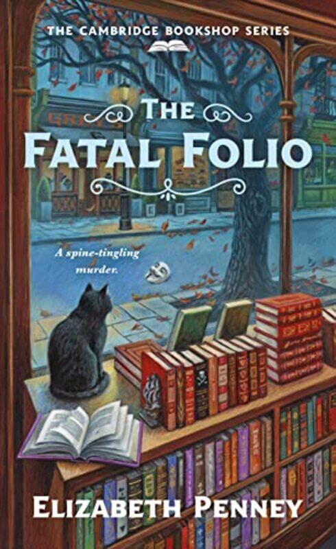 

The Fatal Folio The Cambridge Bookshop Series by Penney, Elizabeth - Paperback