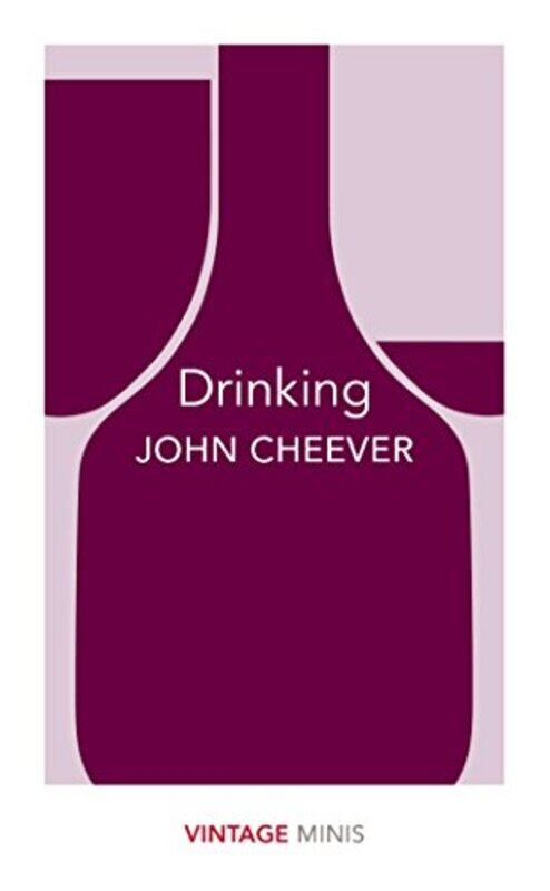 

Drinking by John Cheever-Paperback