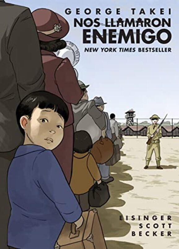 

Nos llamaron Enemigo They Called Us Enemy by George Takei-Paperback