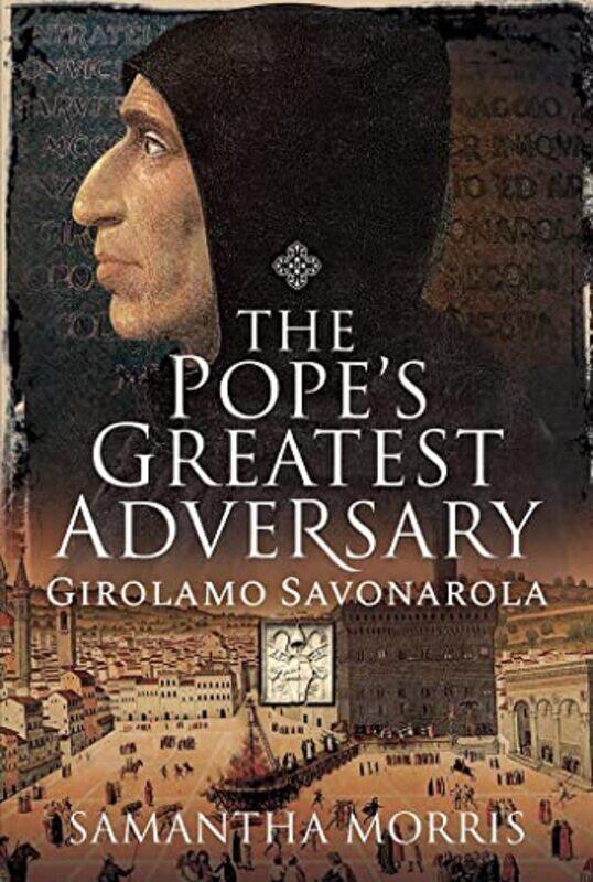 

The Popes Greatest Adversary by Samantha Morris-Hardcover