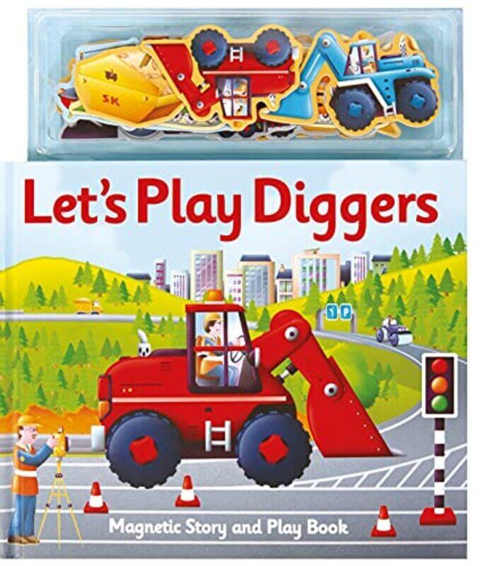 

Magnetic Lets Play Diggers By Clover, Alfie - Dronsfield, Paul - Paperback