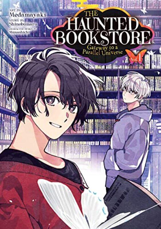 

The Haunted Bookstore Gateway to a Parallel Universe Manga Vol 1 by ShinobumaruMedamayaki-Paperback