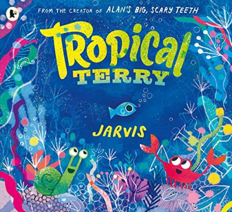 

Tropical Terry by JarvisJarvis-Paperback
