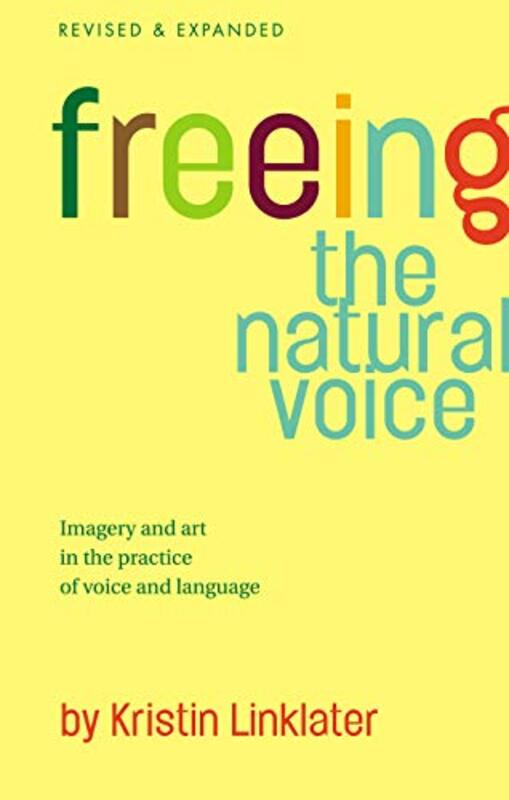 

Freeing the Natural Voice by Julia DonaldsonClare Kirtley-Paperback