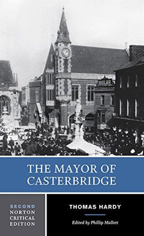 

The Mayor of Casterbridge by Thomas HardyPhillip University of St Andrews Mallett-Paperback