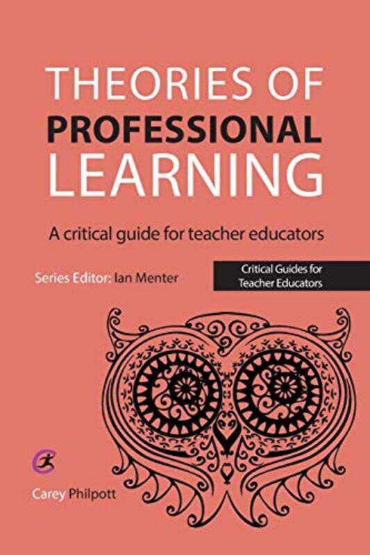 

Theories of Professional Learning by Tom Wright-Paperback