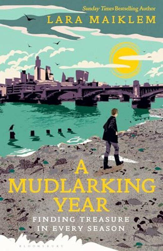 

A Mudlarking Year by Lara Maiklem -Hardcover