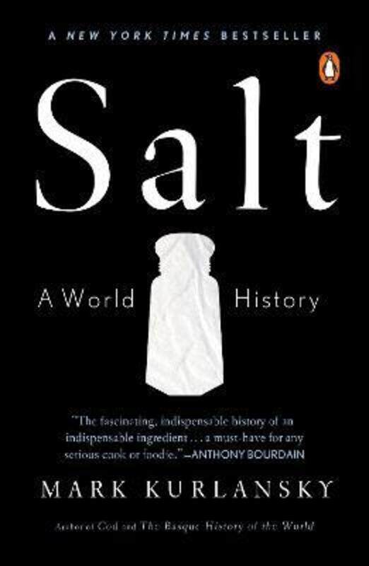 

Salt: A World History.paperback,By :Mark Kurlansky