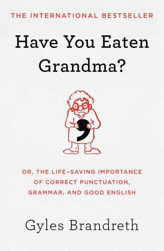 

Have You Eaten Grandma, Hardcover Book, By: Gyles Brandreth