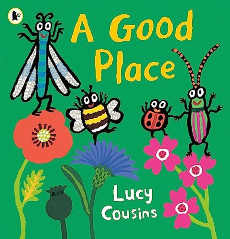 

A Good Place by Lucy CousinsLucy Cousins-Paperback