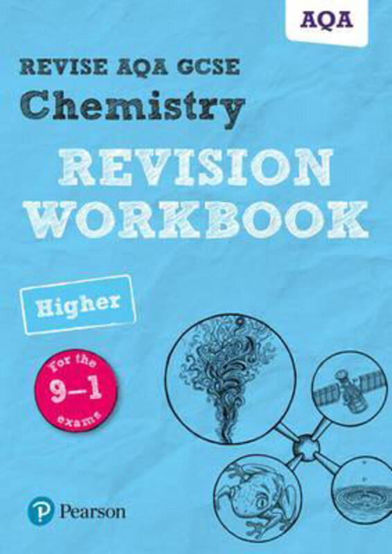 

Pearson REVISE AQA GCSE (9-1) Chemistry Higher Revision Workbook: for home learning, 2021 assessments and 2022 exams, Paperback Book, By: Nora Henry